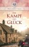 [Wakefield Dynasty 06] • Der Kampf ums Glück